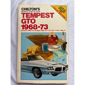 Chilton Tempest GTO 1968-73 Repair Guide